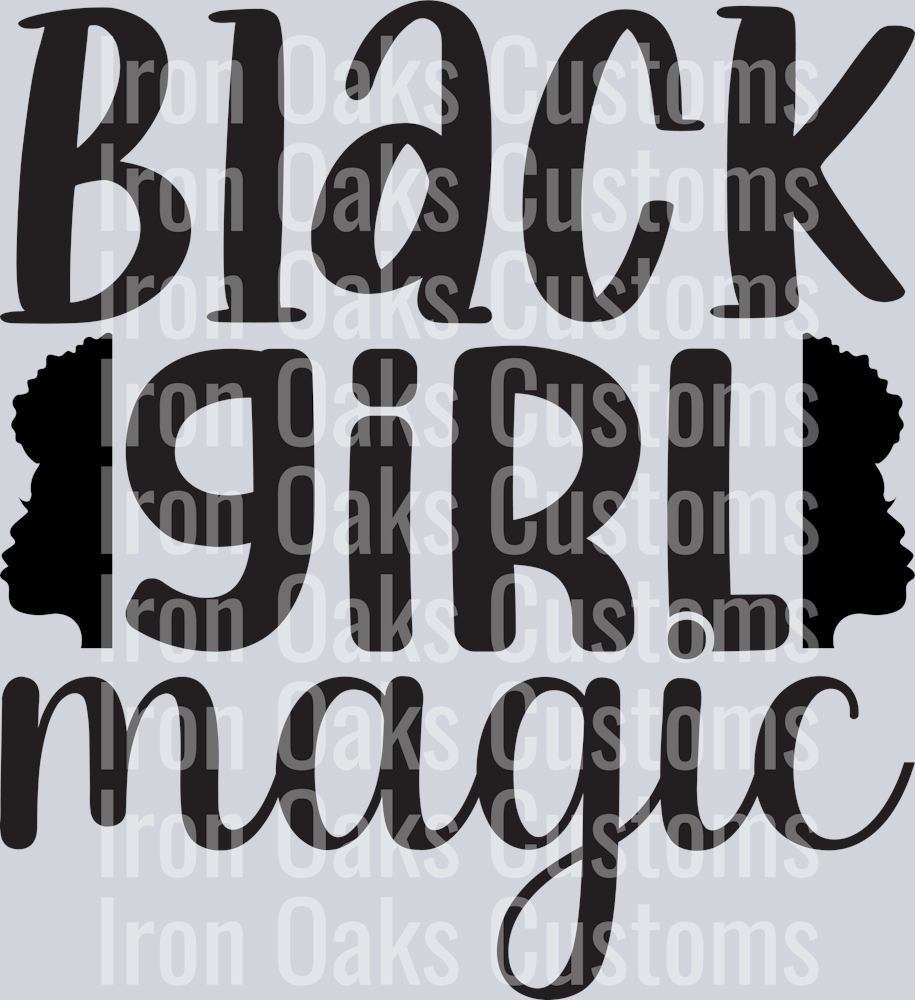 Black girl magic 1-01