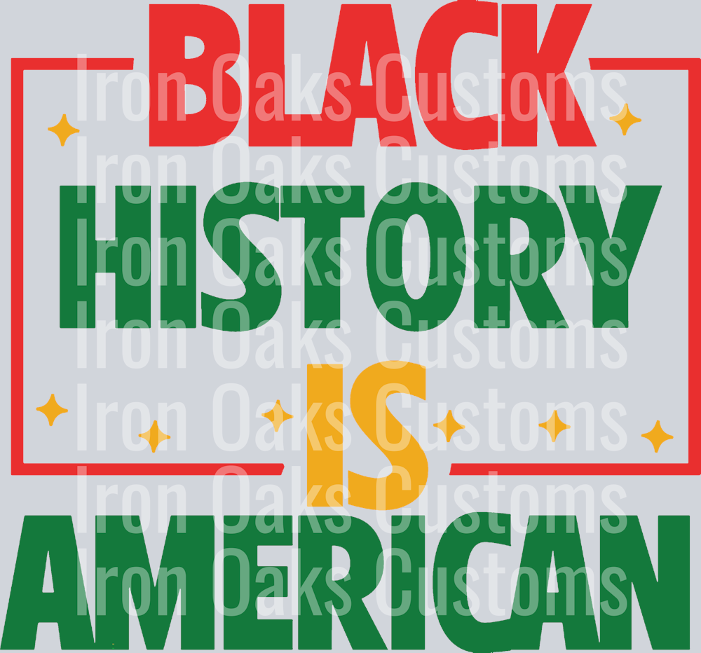 blackhistoryisamerican