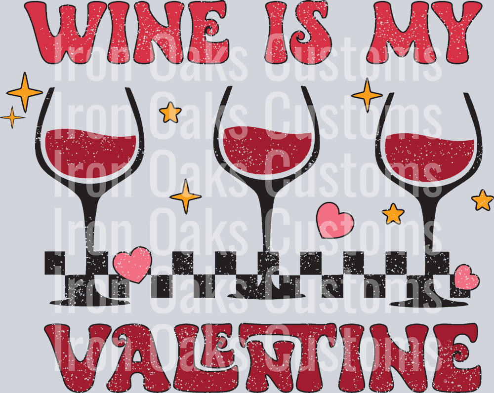 Copy of wine_is_my_valentine