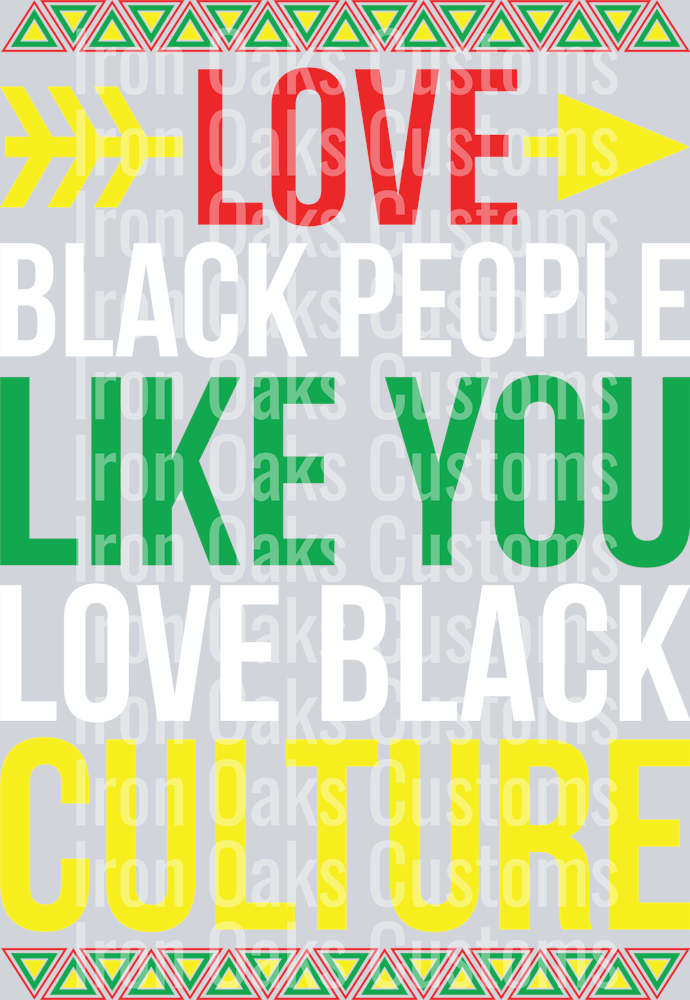 Love Black People