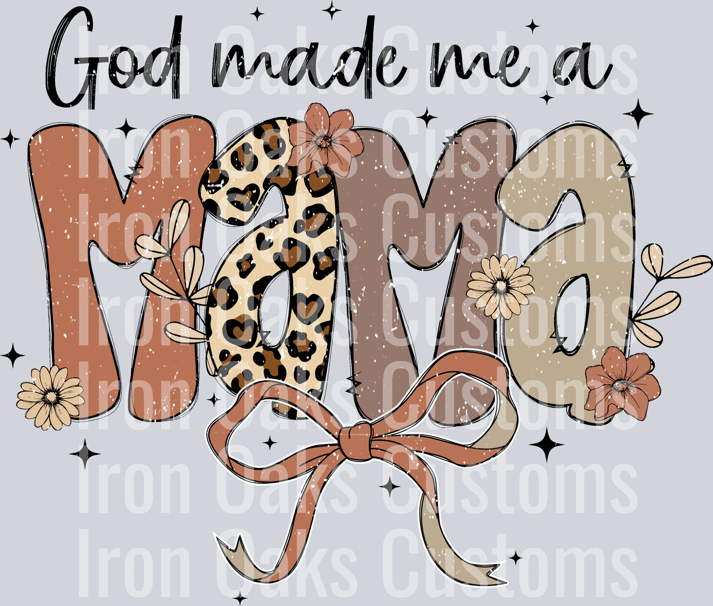 god made me a mama