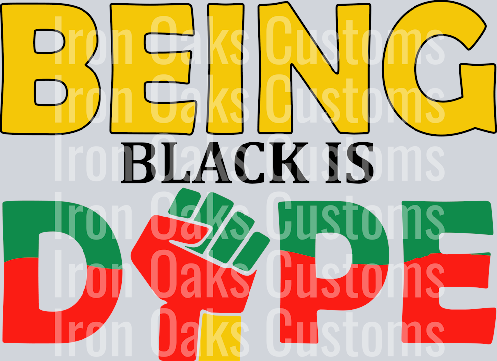 Being black is dope SVG