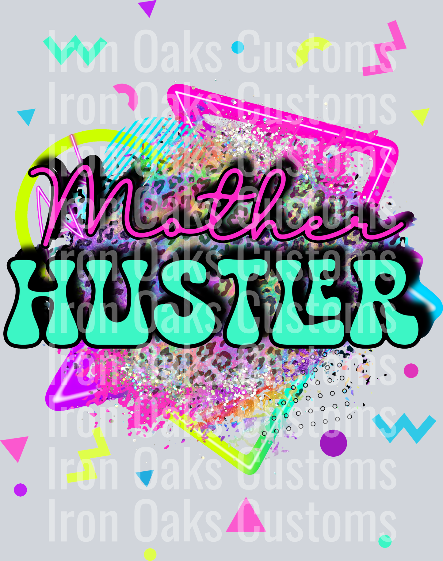 Mother hustler