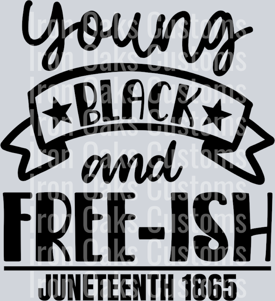 young black and free-ish