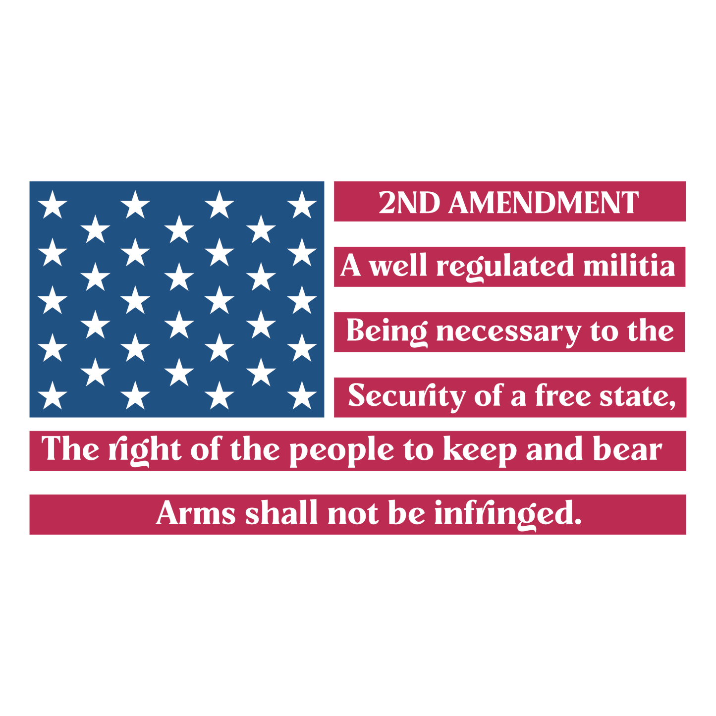 The 2Nd Amendment Flag Ready To Press Dtf