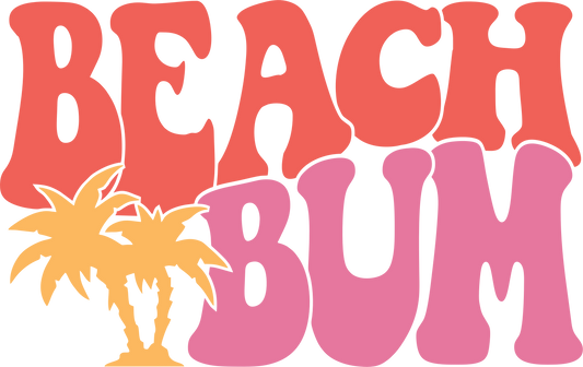 Beach Bum Ready To Press Dtf