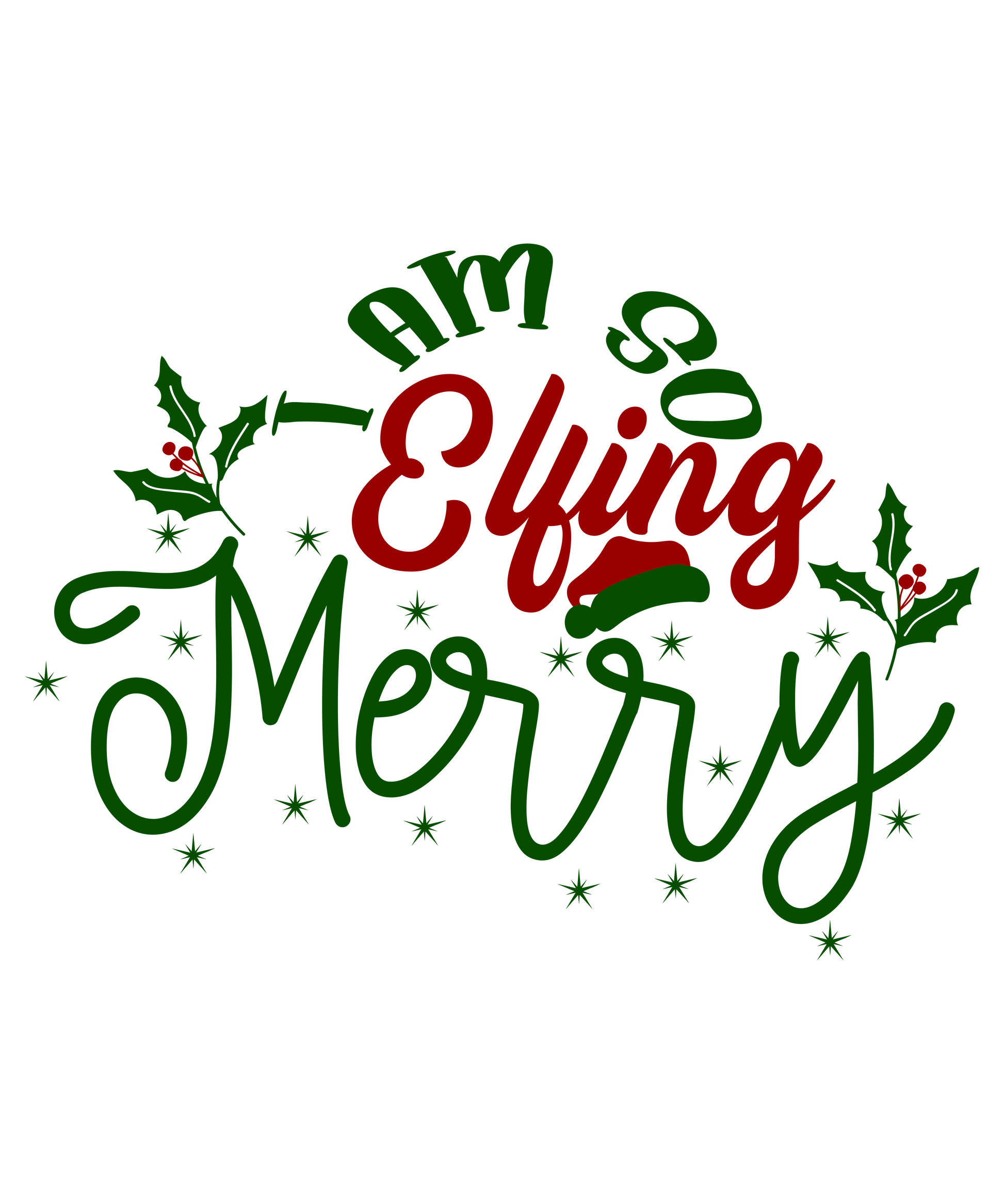 Im So Elfing Merry Ready To Press Dtf