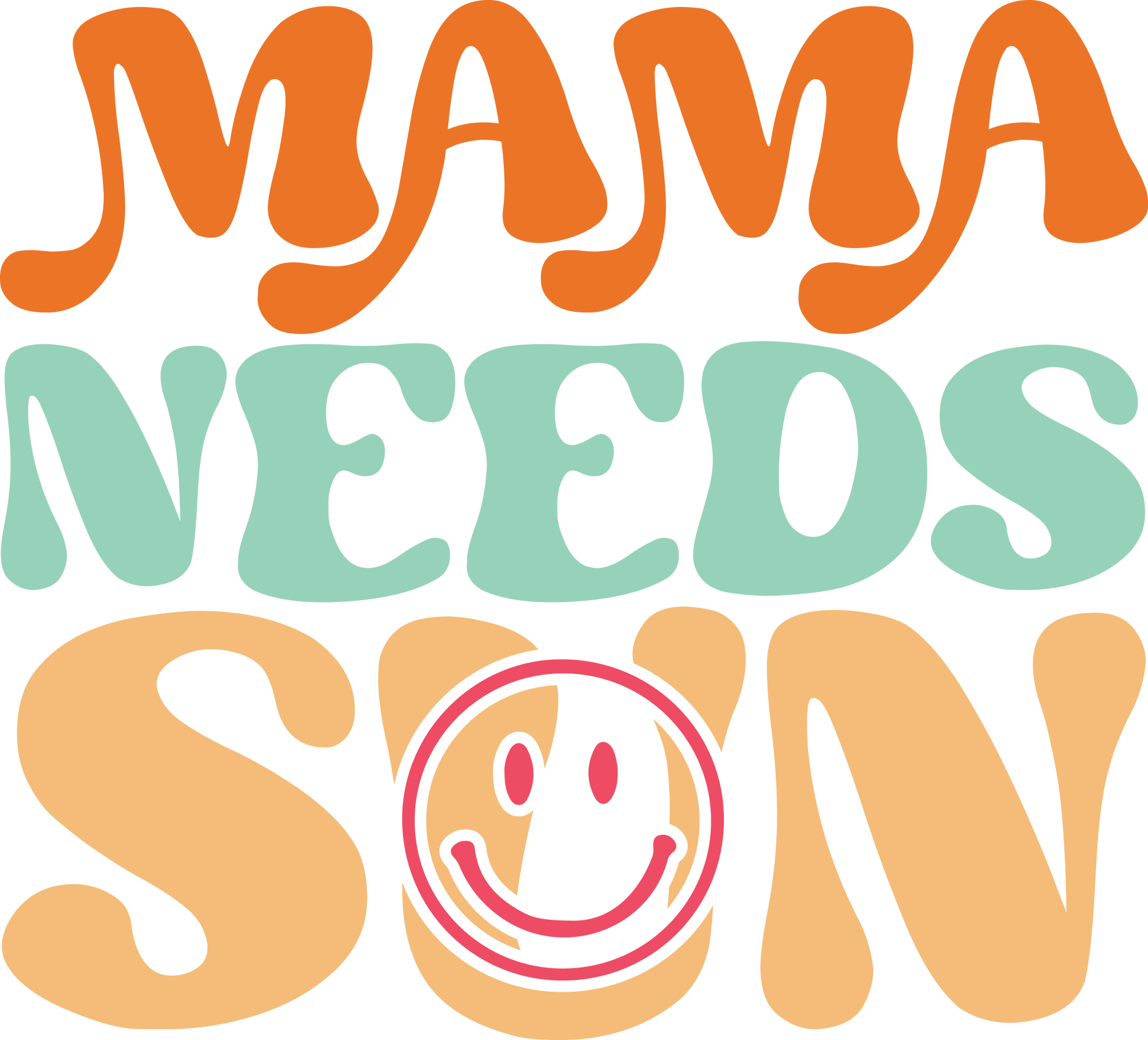 Mama Needs Sun Ready To Press Dtf