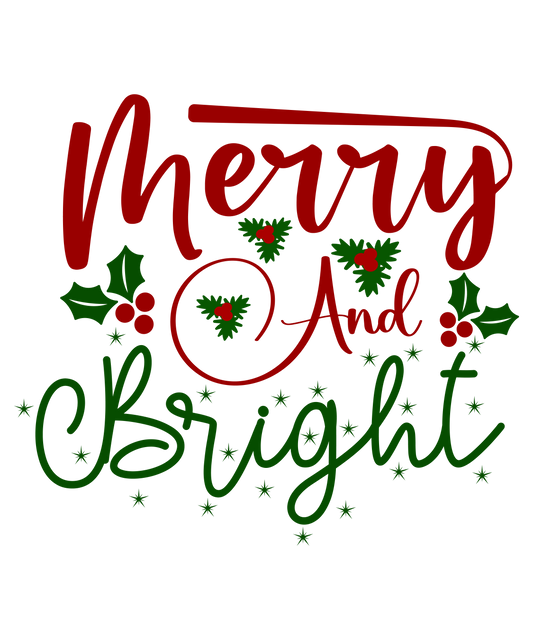 Merry And Bright Ready To Press Dtf