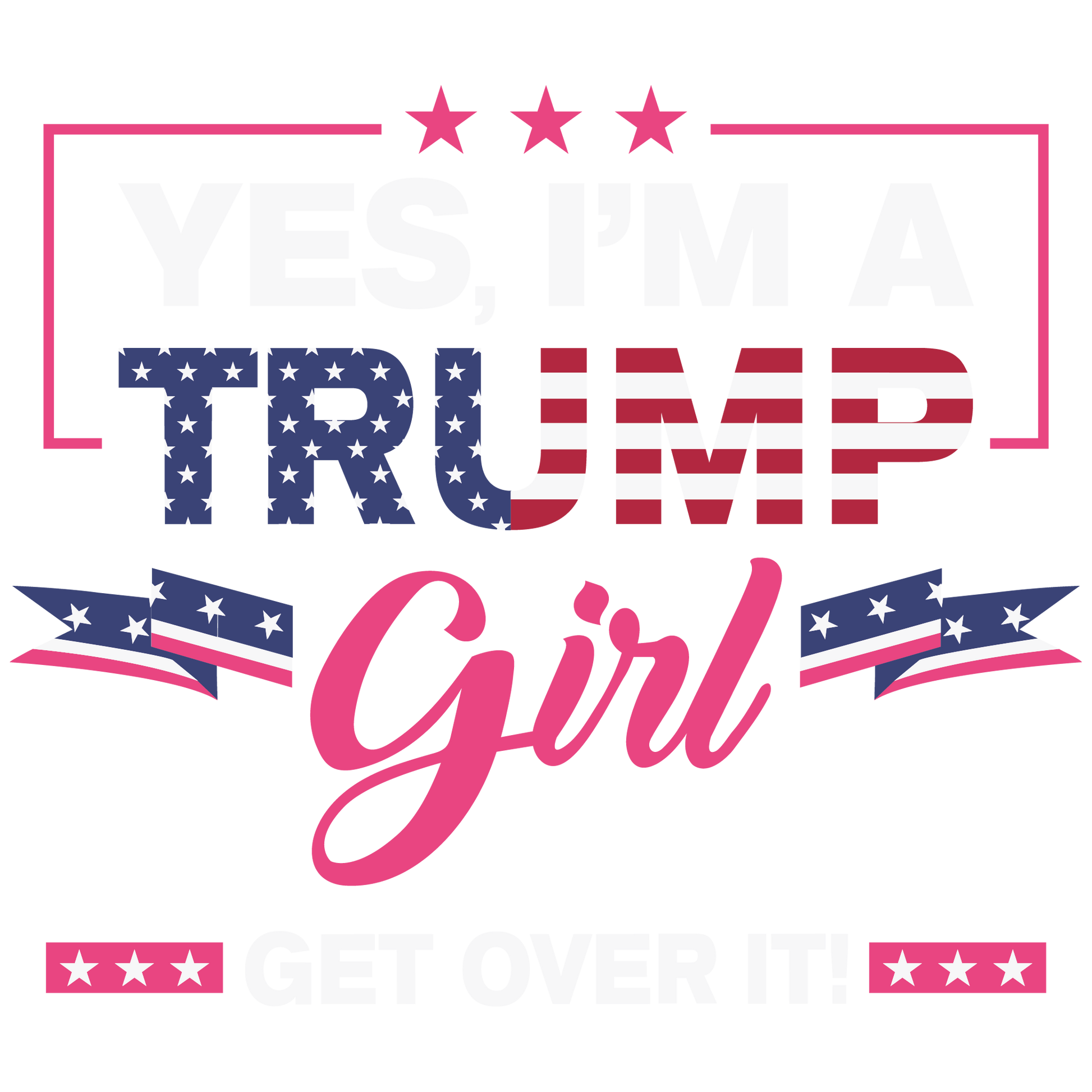 I’m A Trump Girl Ready To Press Dtf