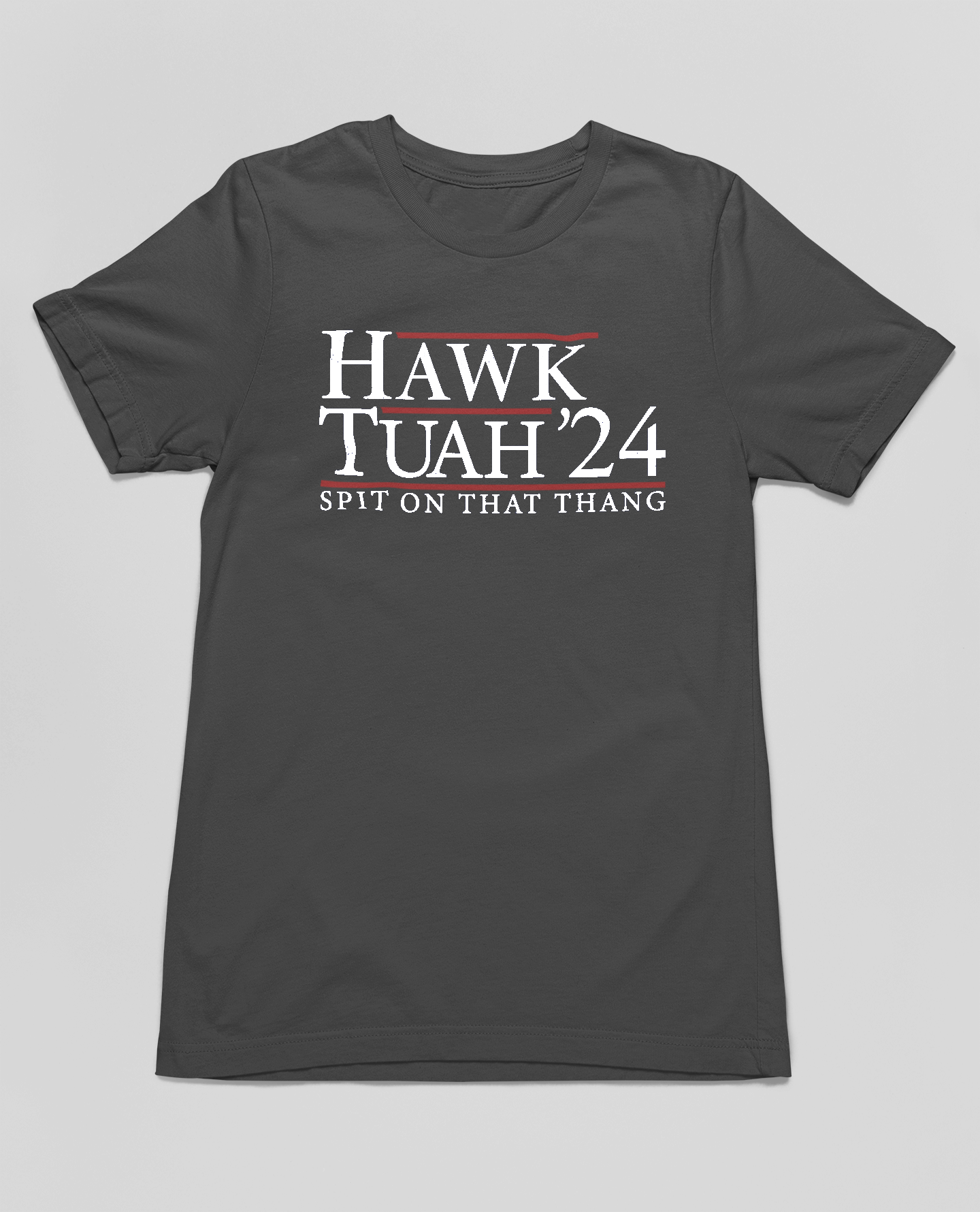 Trending T - Hawk Tuah