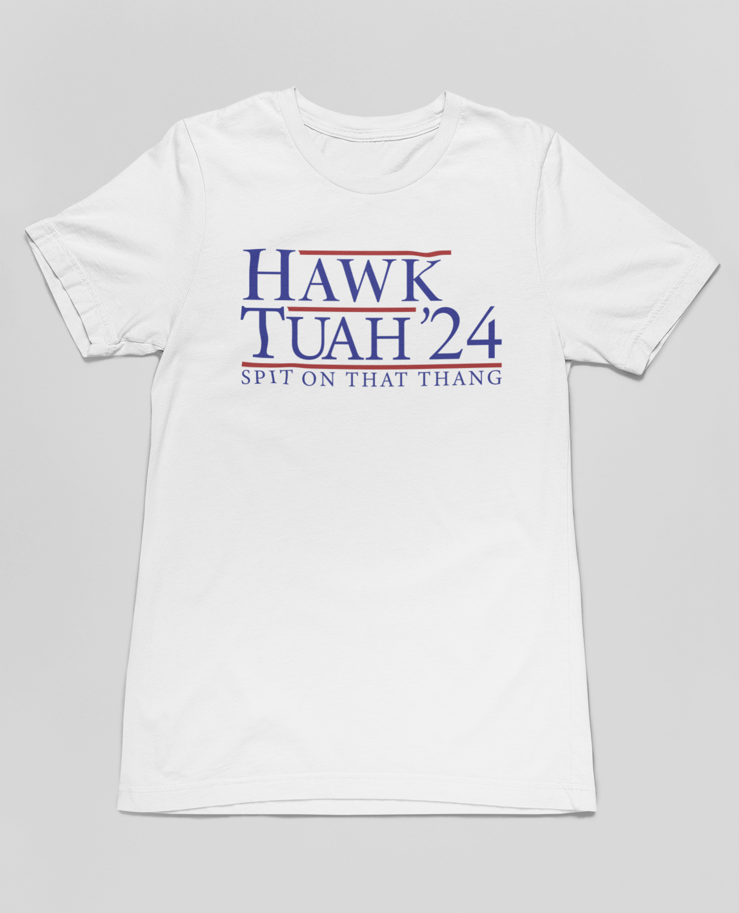Trending T - Hawk Tuah