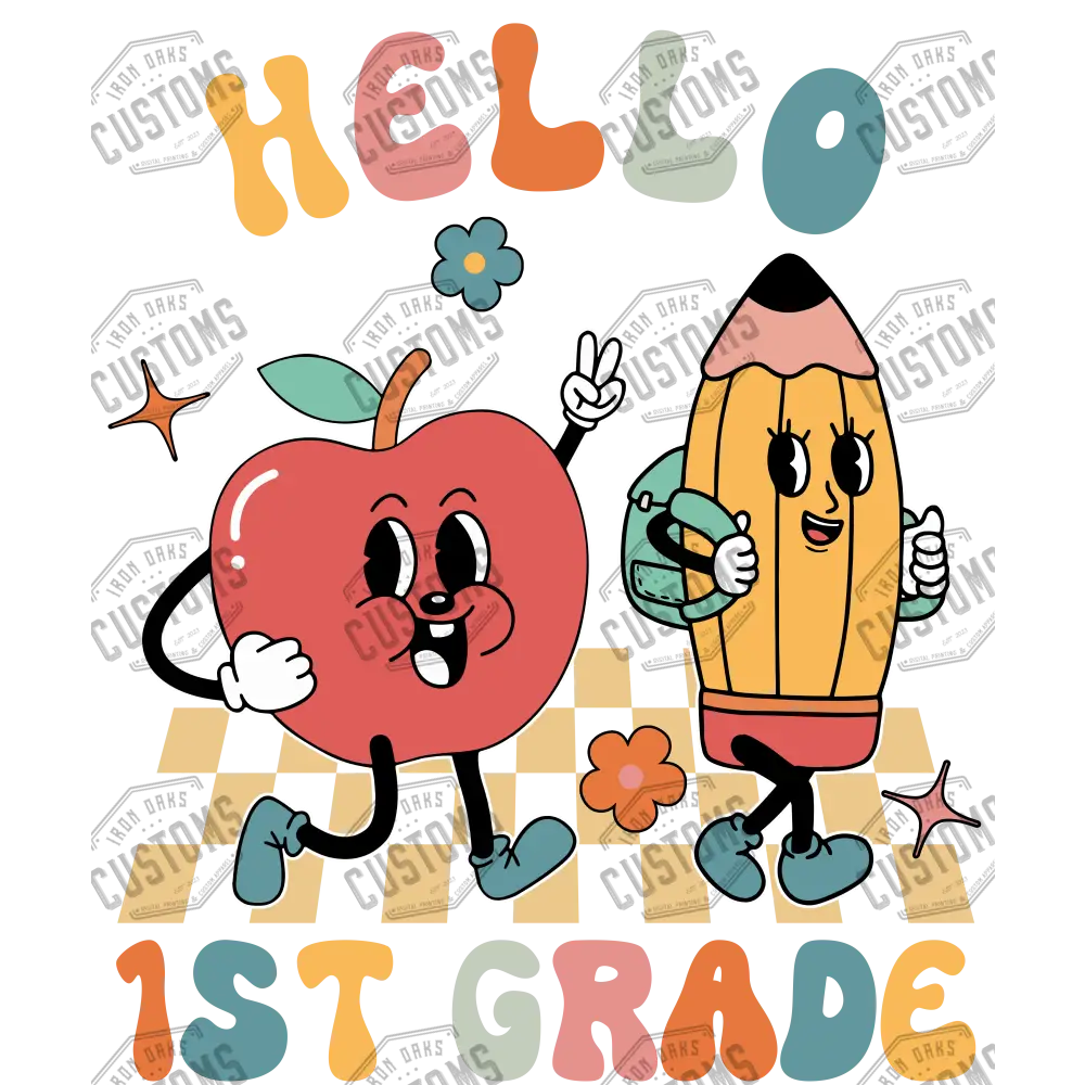 Hello 1St Grade Ready To Press Dtf