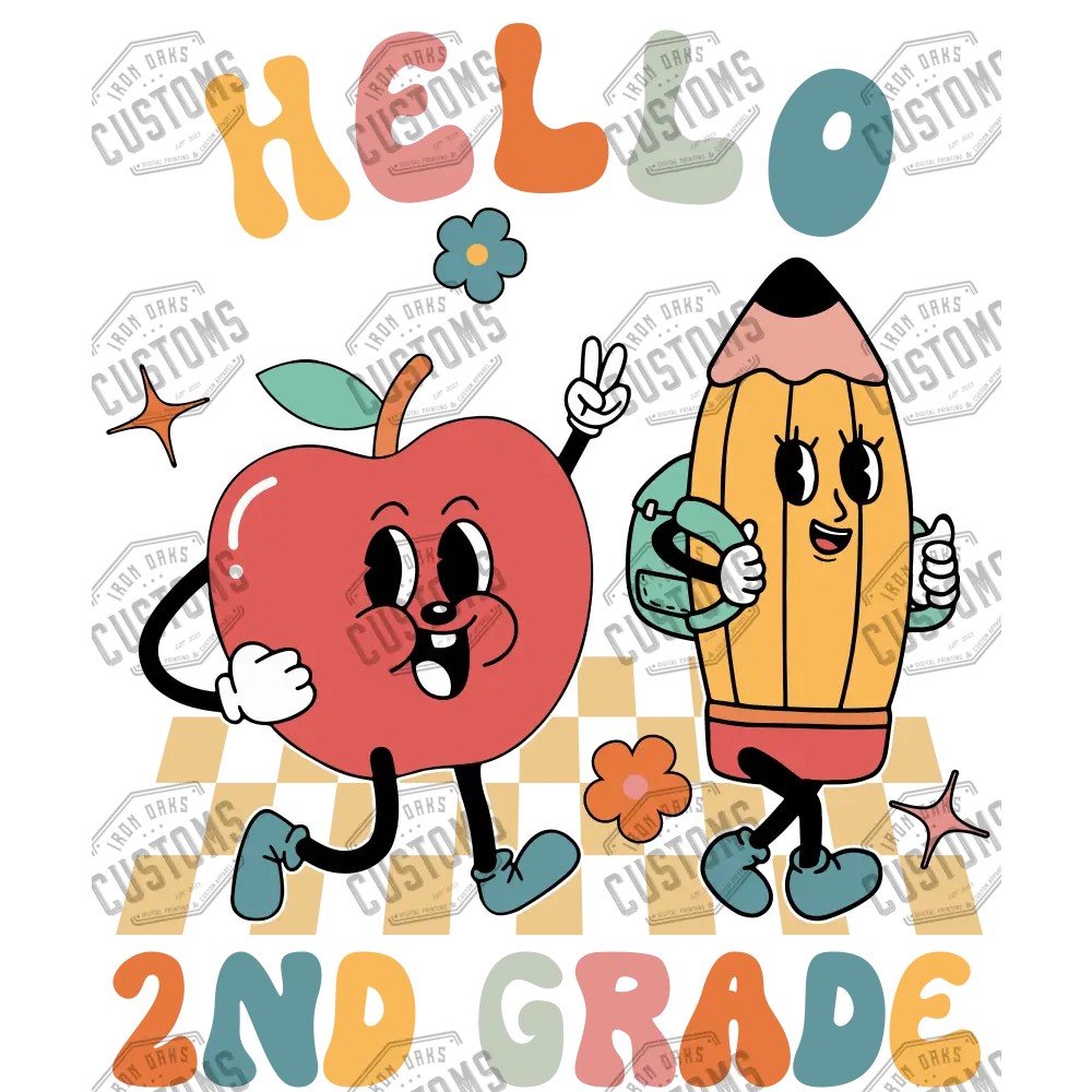 Hello 2Nd Grade Ready To Press Dtf