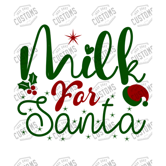 Milk For Santa Ready To Press Dtf