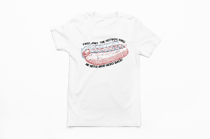 Free Joey The Hotdog King Custom T-Shirt