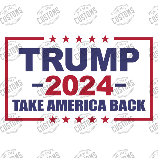 Take America Back V.2 Ready To Press Dtf