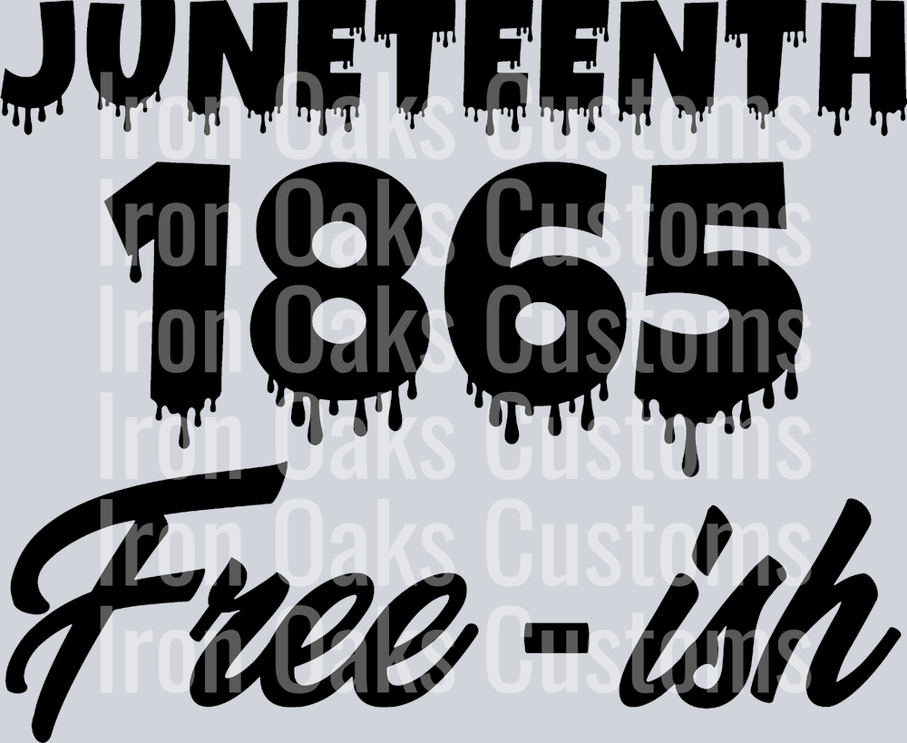 juneteenth 1865 free-ish