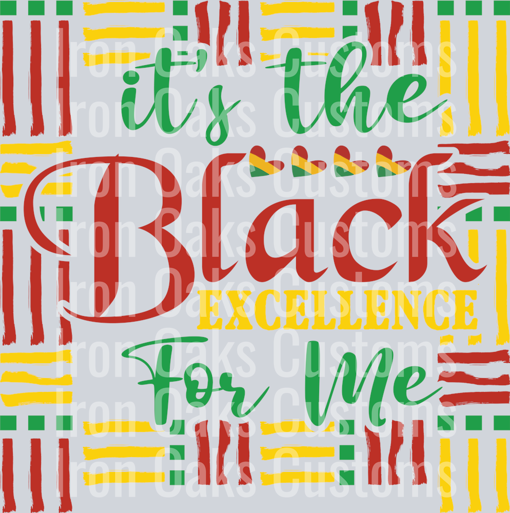 it s the black excellence for me