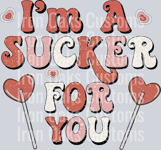 Copy of I;m_a_sucker_for_you
