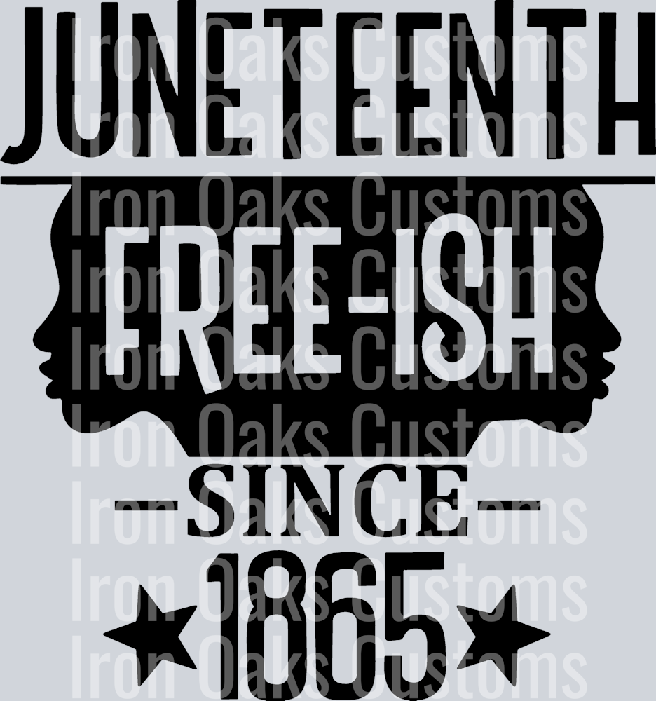 juneteenth free-ish