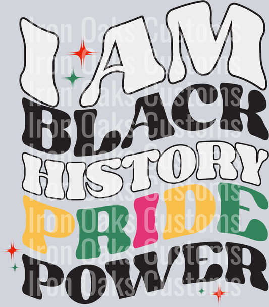 I Am Black History Pride Power-01