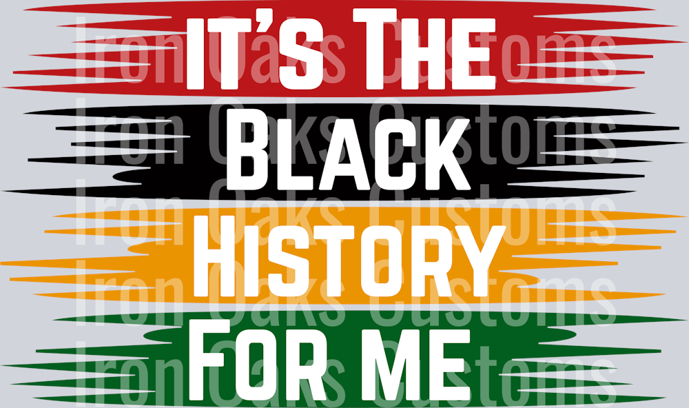 It's Black History For Me-01