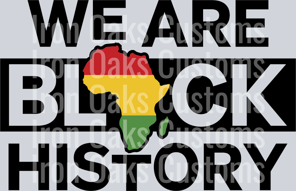 We Are Black History