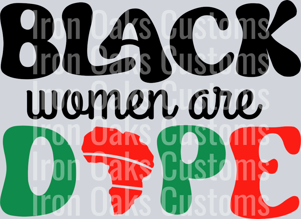 Black women are dope SVG