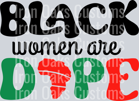 Black women are dope SVG