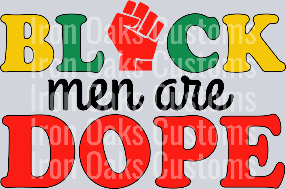 Black men are dope SVG