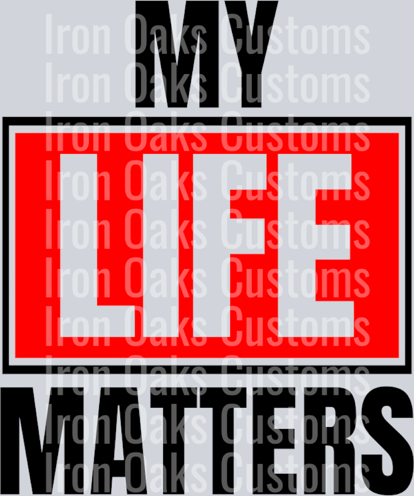 my life matters1