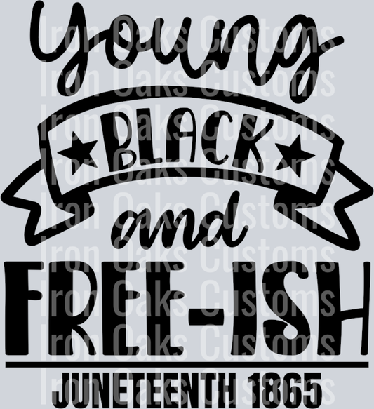young black and free-ish