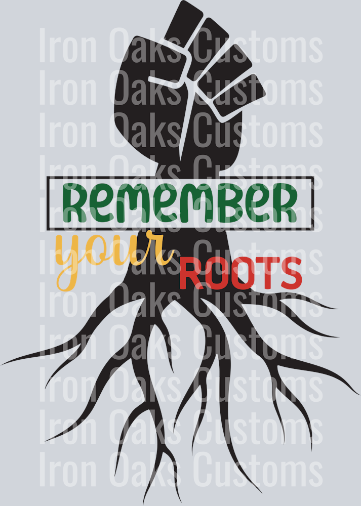 Remember your roots 1-01